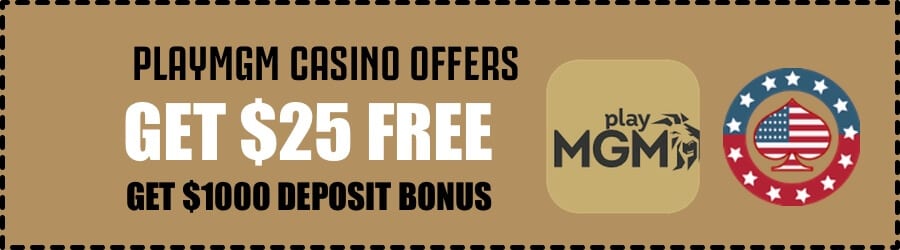 Play MGM Casino USA Welcome Bonus